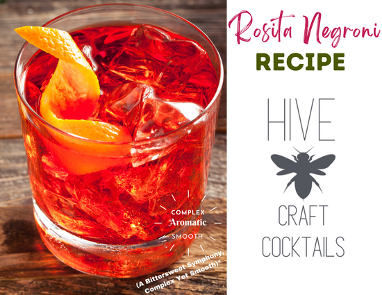 Hive Craft Cocktails: Rosita Negroni Cocktail Base